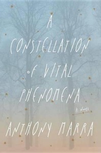 A Constellation of Vital Phenomena by Anthony Marra