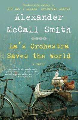 La’s Orchestra Saves The World by Alexander McCall Smith, Review