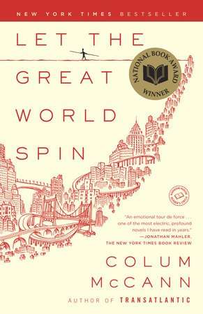 Let The Great World Spin Book Review - Colum McCann