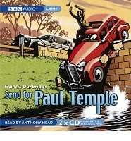 SEND FOR PAUL TEMPLE by Francis Durbridge