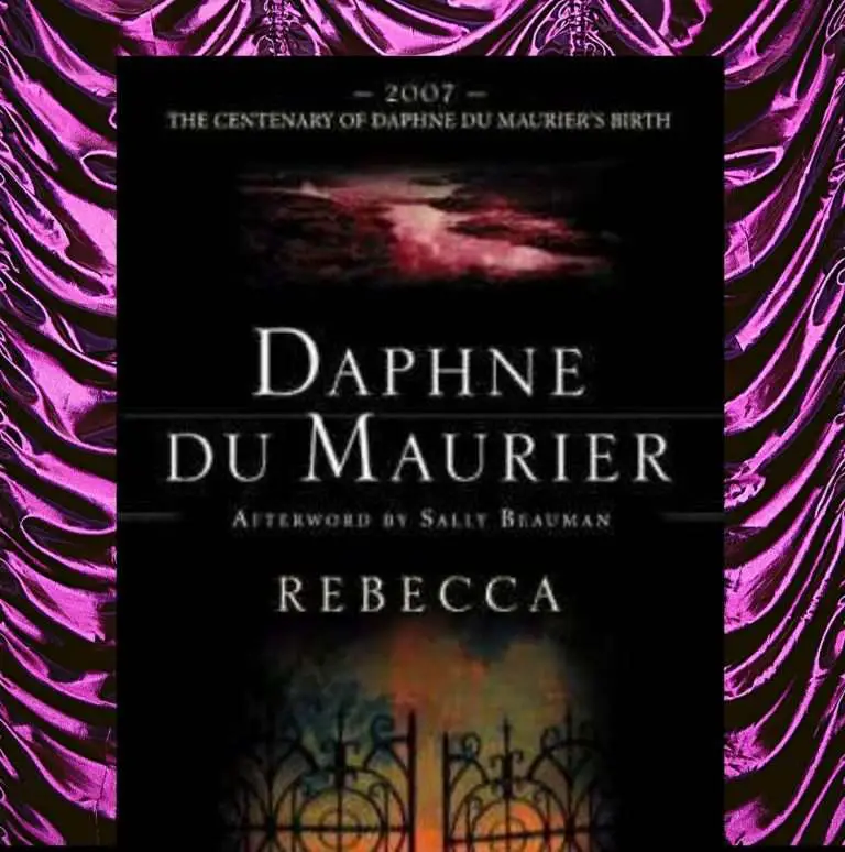 Rebecca: Daphne Du Maurier’s mesmerising gothic novel