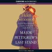 Major Pettigrews Last Stand by Helen Simonson