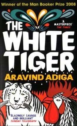 THE WHITE TIGER by Aravind Adiga, Book Review