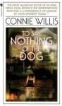 To Say Nothing of the Dog by Connie Willis