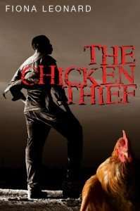 The Chicken Thief by Fiona Leonard