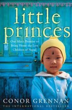 LITTLE PRINCES by Conor Grennan, Book Review