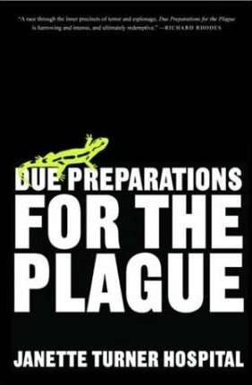 Booklover Cover Comparison – DUE PREPARATIONS FOR THE PLAGUE by Janette Turner Hospital