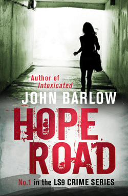 International Book Giveaway – HOPE ROAD by John Barlow