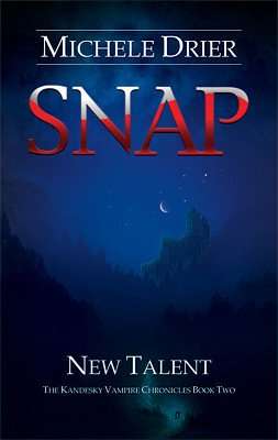 Book Review – SNAP NEW TALENT by Michele Drier