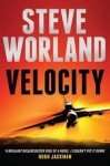 Velocity by Steve Worland