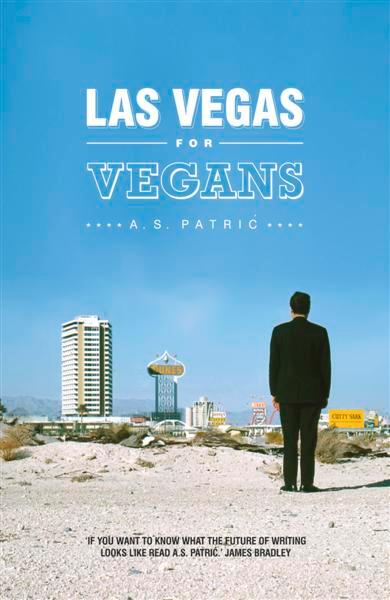 Las Vegas for Vegans by A S Patric