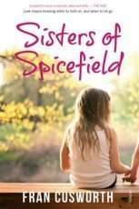 Sisters of Spicefield by Fran Cusworth