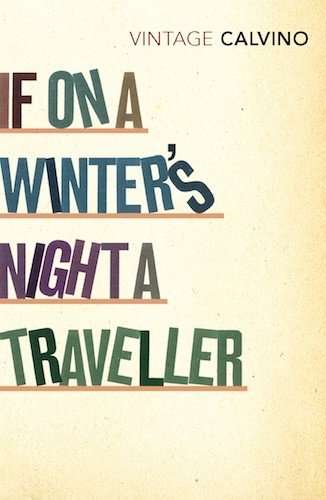 Book Review – IF ON A WINTER’S NIGHT A TRAVELLER by Italo Calvino