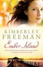 Ember Island by Kimberley Freeman