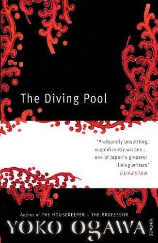 The Diving Pool Yoko Ogawa