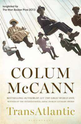 Transatlantic by Colum McCann