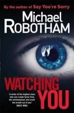 Watching You by Michael Robotham