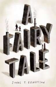 A Fairy Tale by Jonas Bengtsson