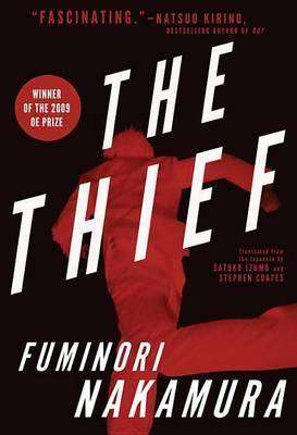THE THIEF by Fuminori Nakamura, Book Review