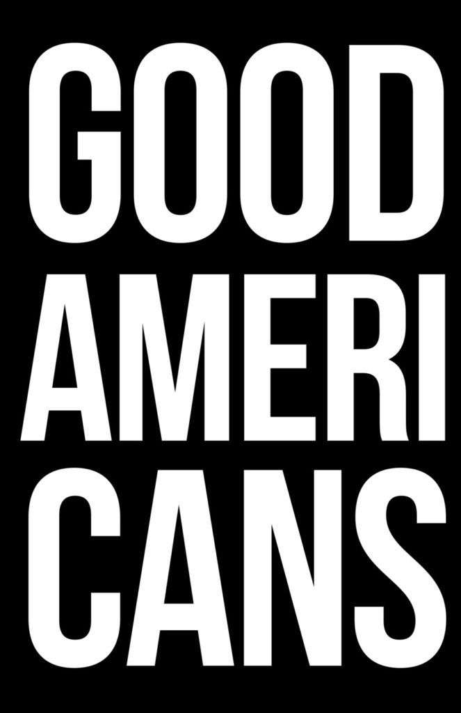 Book Review – GOOD AMERICANS, The Human Tragedy Volume 1 by Tejas Desai