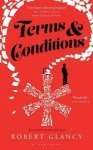 Terms & Conditions by Robert Glancy