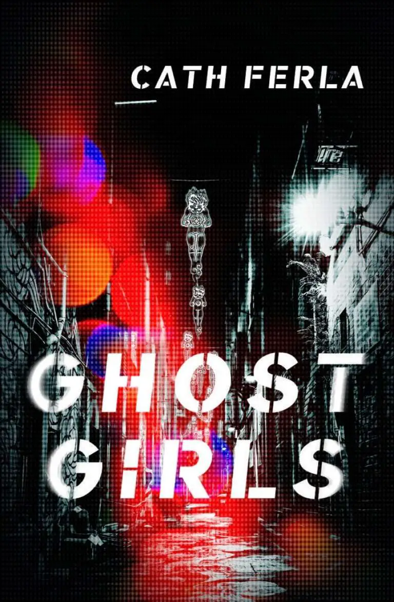 GHOST GIRLS by Cath Ferla, Book Review