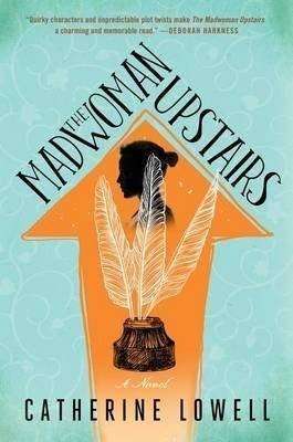The Madwoman Upstairs by Catherine Lowell, Book Review