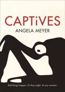 Captives by Angela Meyer