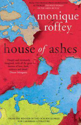 Book Review – HOUSE OF ASHES by Monique Roffey