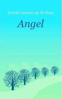 Book Review – ANGEL by Arnold Jansen op de Haar