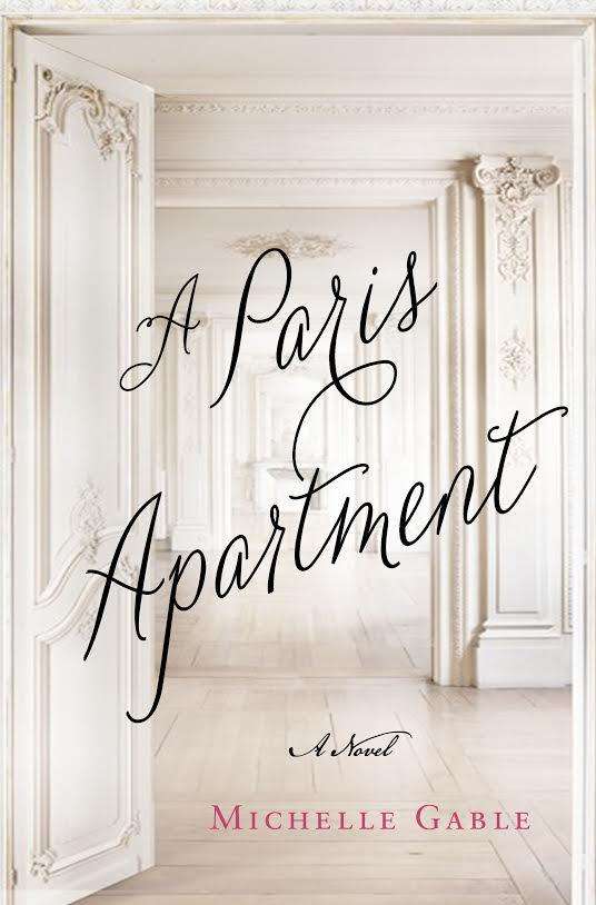 A PARIS APARTMENT by Michelle Gable – Spotlight & Giveaway