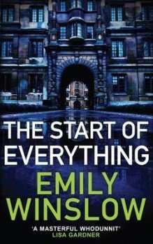 Emily Winslow The Start of Everything