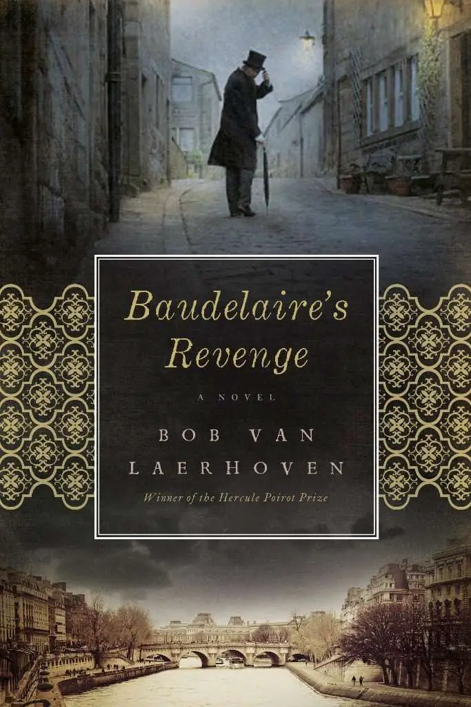 BAUDELAIRE’S REVENGE by Bob Van Laerhoven – Spotlight & Giveaway