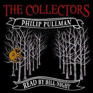 The Collectors by Philip Pullman, a Christmas gift from Audible