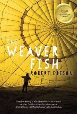 THE WEAVER FISH author Robert Edeson – Interview