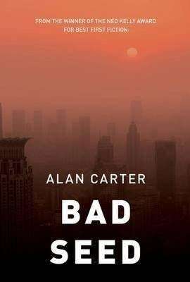 Interview & Book Giveaway – Alan Carter, author of Bad Seed