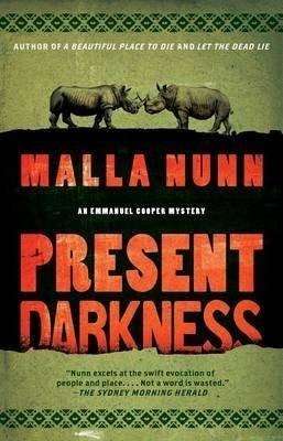 Present Darkness by Malla Nunn, Review: Pageturner with depth