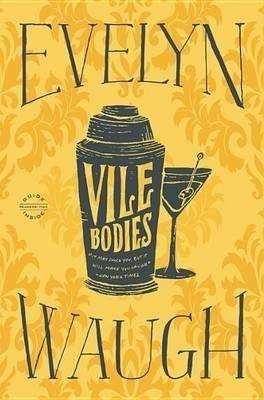 Vile Bodies Evelyn Waugh