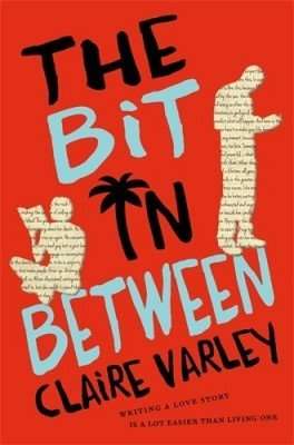 Claire Varley Novel - The Bit in Between