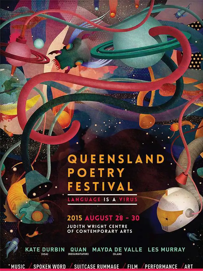 Have you got your tickets to the Queensland Poetry Festival?