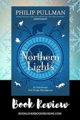 Northern Lights (aka Golden Compass) by Philip Pullman, Audiobook Review