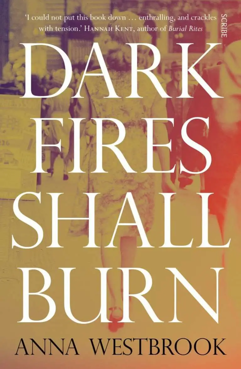 Guest Post & Giveaway – Anna Westbrook, author of Dark Fires Shall Burn