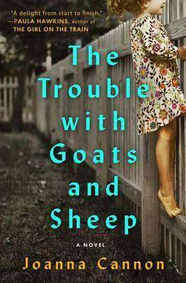 The Trouble with Goats and Sheep - Joanna Cannon - Book Review