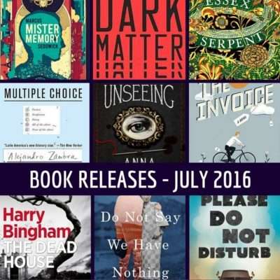 July book releases that have caught my eye – 2016