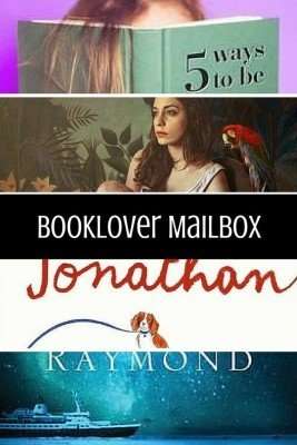 Booklover Mailbox – 5 Ways To Be Famous Now, The Salamanders, Jonathan Unleashed, My Last Continent