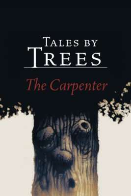 TALES BY TREES: The Carpenter, Book Review
