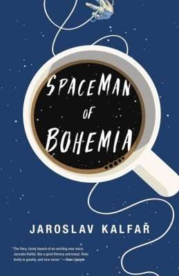 Jaroslav Kalfar debut Spaceman of Bohemia