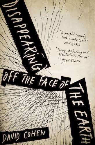David Cohen shares the story behind Disappearing off the Face of the Earth