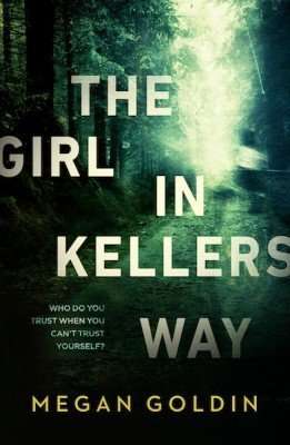 The Girl in Kellers Way: Review + Megan Goldin on suspense