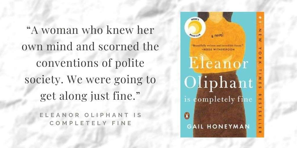 Book Quote - Eleanor Oliphant